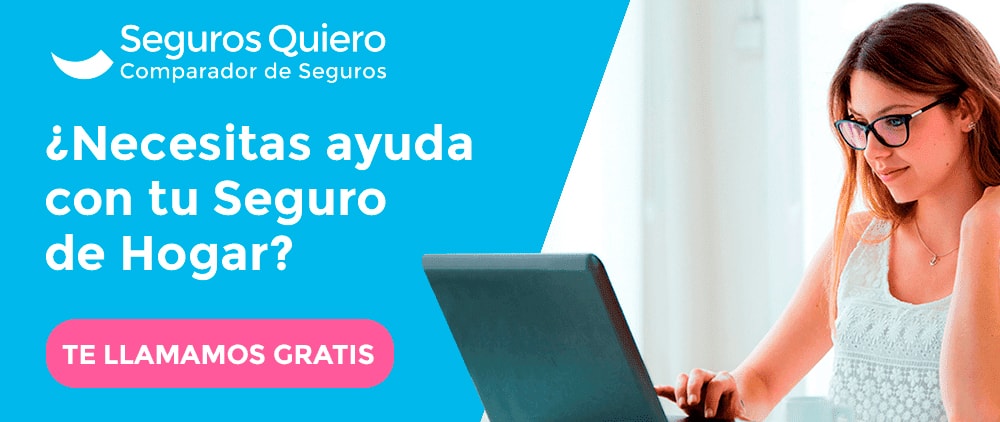 Necesitas ayuda con tu seguro de hogar, te llamamos gratis